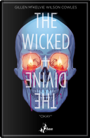 The wicked + the divine. Vol. 9: «Okay» by Kieron Gillen