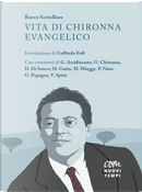 Vita di Chironna Evangelico by Rocco Scotellaro