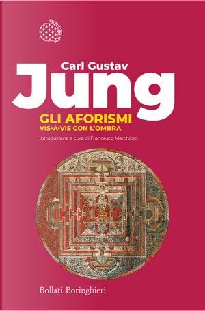 Gli aforismi. Vis-à-vis con l'ombra by Carl Gustav Jung