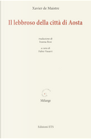 Il lebbroso della città di Aosta by Xavier De Maistre