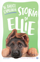 Storia di Ellie by W. Bruce Cameron