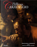 L'enigma Caravaggio 1951-2021. Nuovi studi a confronto