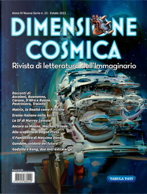 Dimensione cosmica. Rivista di letteratura dell'immaginario. Vol. 15: Estate