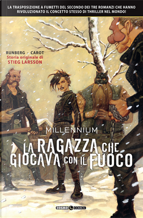 Millennium. Vol. 2: La ragazza che giocava con il fuoco by Stieg Larsson, Sylvain Runberg