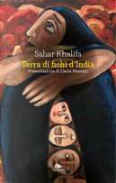 Terra di fichi d'India by Sahar Khalifa