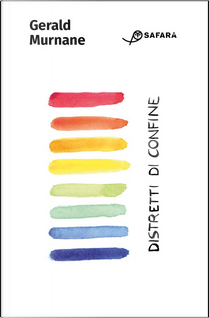 Distretti di confine by Gerald Murnane