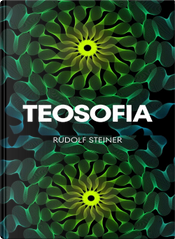 Teosofia by Rudolf Steiner