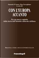 Con l'Europa accanto. Per un nuovo capitolo della storia dell'identità culturale siciliana