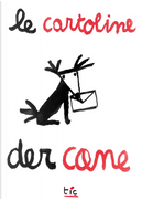 Le Cartoline Der Cane. Otto Cartoline Da Spedire. Ediz. Italiana E Inglese by Emanuele Kraushaar