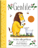 Gentile. Un libro sulla gentilezza by Alison Green