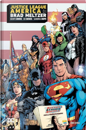 Justice League America by Brad Meltzer, Ed Benes, Tony Harris Justice League America by Brad Meltzer, Ed Benes, Tony Harris