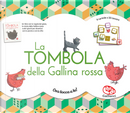 La tombola della Gallina rossa by Anne Fronsacq, Madeleine Brunelet
