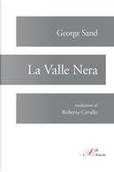 La valle nera by George Sand