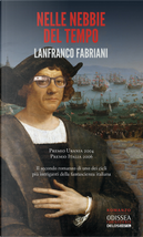 Nelle nebbie del tempo by Lanfranco Fabriani