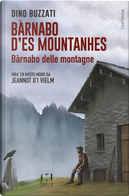 Bàrnabo d’es mountanhes-Bàrnabo delle montagne by Dino Buzzati