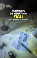 Figli by Maurizio de Giovanni