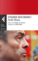 Sullo Stato. Corso al Collège de France. Vol. 2: 1990-1992 by Pierre Bourdieu