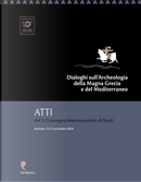 Dialoghi sull'archeologia della Magna Grecia e del Mediterraneo. Atti del V Convegno internazionale di Studi (Paestum, 19-21 novembre 2020)