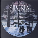 Siberia. Storia illustrata del capolavoro dei Diaframma by Federico Guglielmi