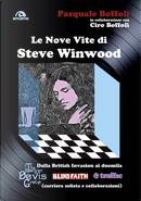 Le nove vite di Steve Winwood by Ciro Boffoli, Pasquale Boffoli