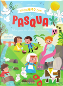 Giochiamo con... La pasqua by Gianni Caputo