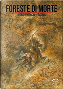Foreste di morte by Giovanni Brizzi, Giovanni Marchi, Sergio Tisselli