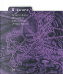 B-archive. Le opere donate all'Archivio della Biennale Disegno Rimini