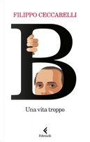 B by Filippo Ceccarelli