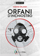 Orfani d'inchiostro by Simone Orlandi