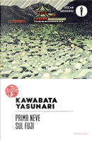 Prima neve sul Fuji by Yasunari Kawabata
