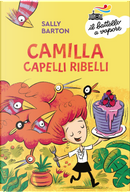 Camilla capelli ribelli by Sally Barton