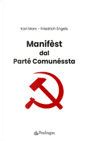 Manifèst dal parté comunéssta. Testo bolognese by Friedrich Engels, Karl Marx