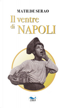 Il ventre di Napoli by Matilde Serao