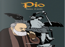 Pio. L'Uomo, il Santo by Gino Carosini