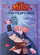Il martello di Thor. Che mito! by Laura Ventura