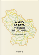 Viaggio in Lucania by Mario La Cava
