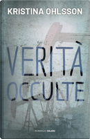 Verità occulte by Kristina Ohlsson