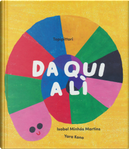 Da qui a li by Isabel Minhós Martins, Yara Kono