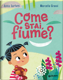 Come stai, fiume? by Anna Sarfatti
