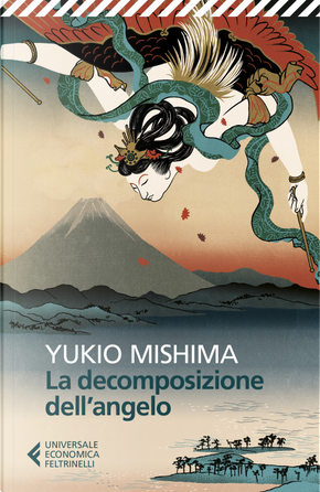 La decomposizione dell'angelo by Yukio Mishima