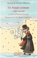 Un Natale eccitante e altri racconti by Arthur Conan Doyle