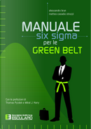 Manuale Six Sigma per le Green Belt by Alessandro Brun, Matteo Casadio Strozzi