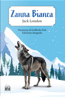 Zanna Bianca by Jack London