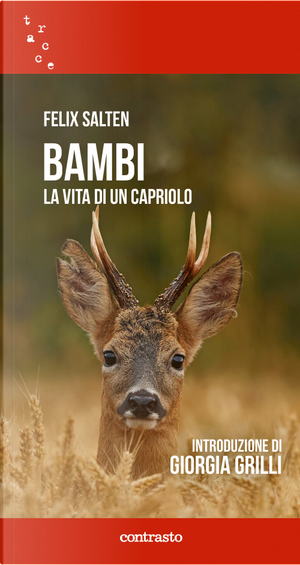 Bambi. La vita di un capriolo by Felix Salten