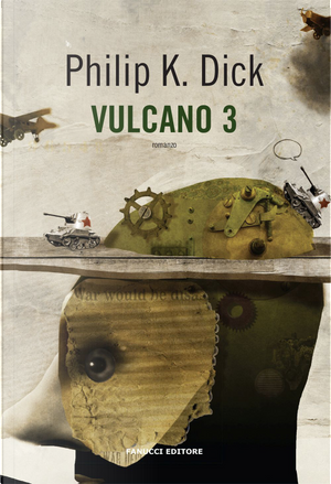 Vulcano 3 by Philip K. Dick