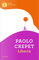 Libertà by Paolo Crepet