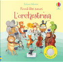 L'orchestrina by Gareth Lucas, Katherine Lucas, Sam Taplin