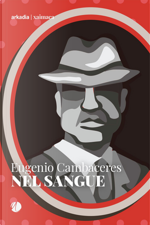 Nel sangue by Eugenio Cambaceres