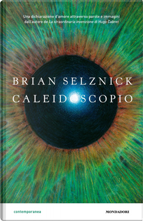 Caleidoscopio by Brian Selznick