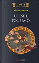 Ulisse e Polifemo by Alessio Romano